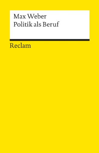 Universal-Bibliothek Nr. 8833: Politik als Beruf von Reclam Philipp Jun.